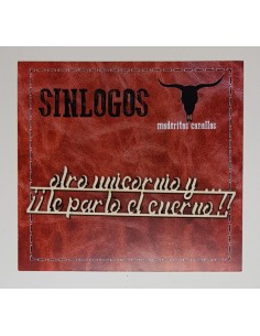 Maderitas Canallas "Otro Unicornio Y... ¡¡Le Parto El Cuerno!!" SINLOGOS