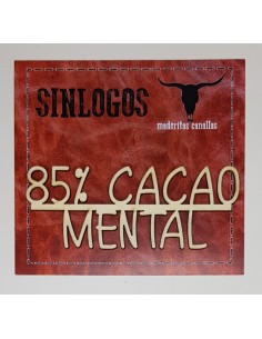 Maderitas Canallas "85% Cacao Mental" SINLOGOS